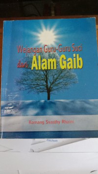 Image of Wejangan Guru-Guru Suci Dari Alam Gaib